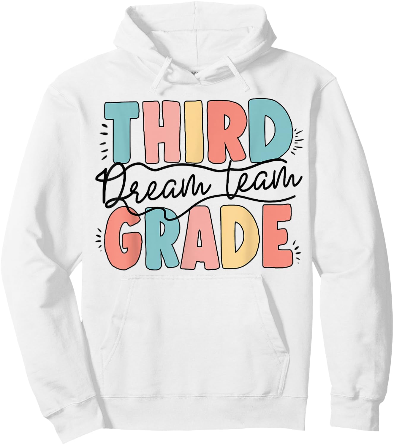 Third 3rd Grade Dream Team Back To School Teacher Student Hoodie - Hoodie | White