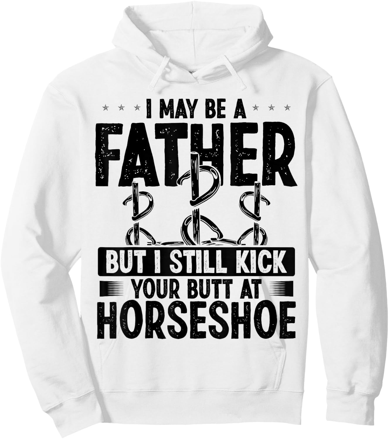 Horseshoe Team Fathers Day Horseshoes Game Dad Papa Hoodie - Hoodie | White