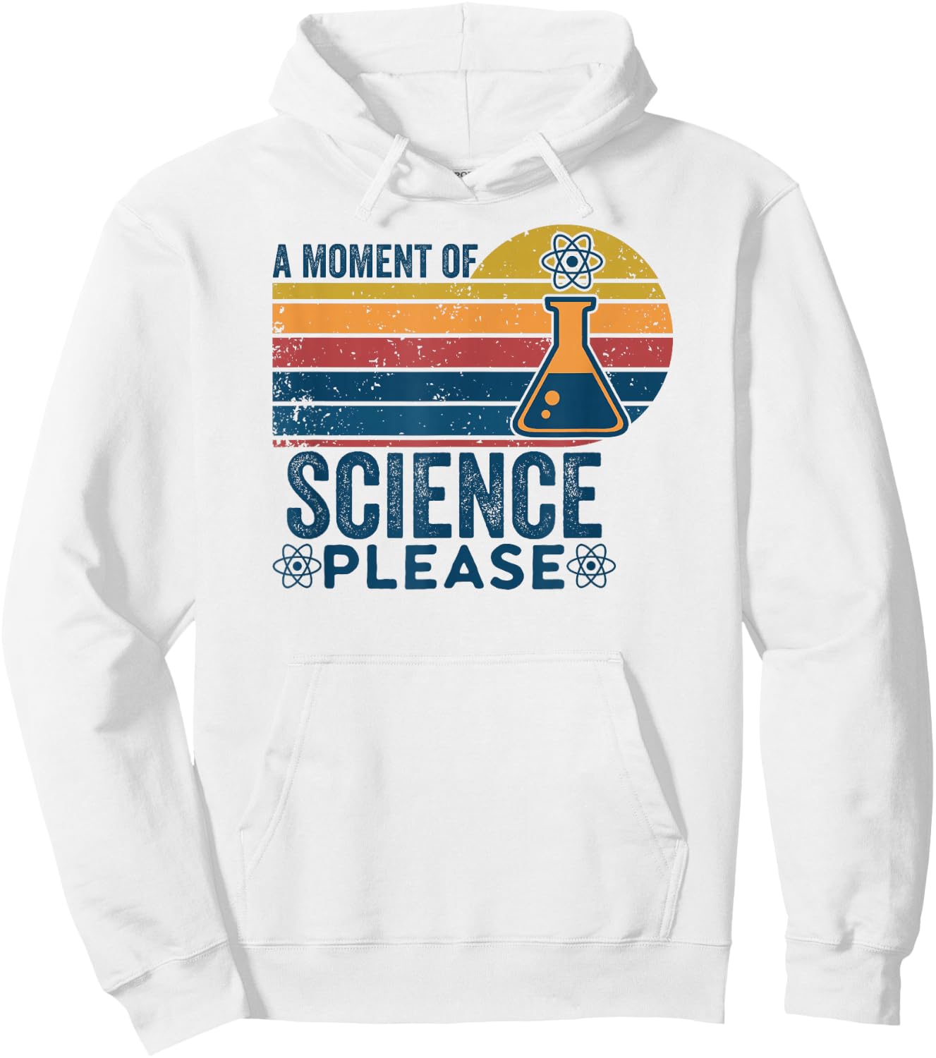 Retro Vintage A Moment Of Science Please -Funny Science Nerd Hoodie - Hoodie | White