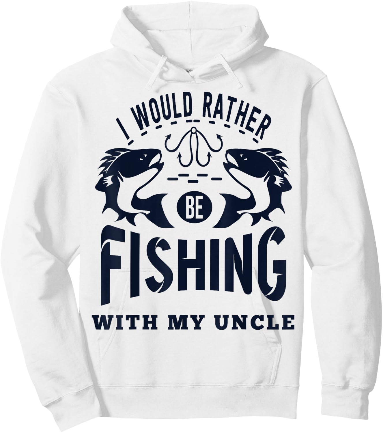 "I'd Rather be Fishing with My Uncle" Fisherman Nephew Niece Hoodie - Hoodie | White