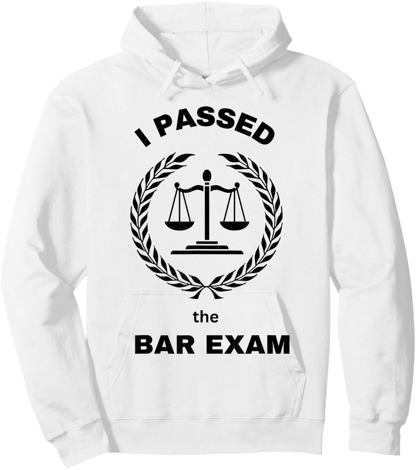 I Passed Bar Exam Law School Student Attorney Lawyer Lawyers Hoodie - Hoodie | White