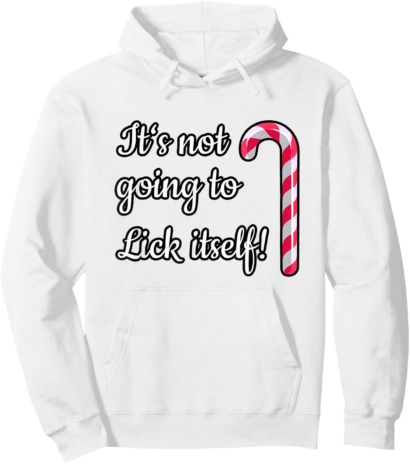 LICK ITSELF Dirty Santa Xmas Fun Adult Humor Ugly Shirt Gift Hoodie - Hoodie | White
