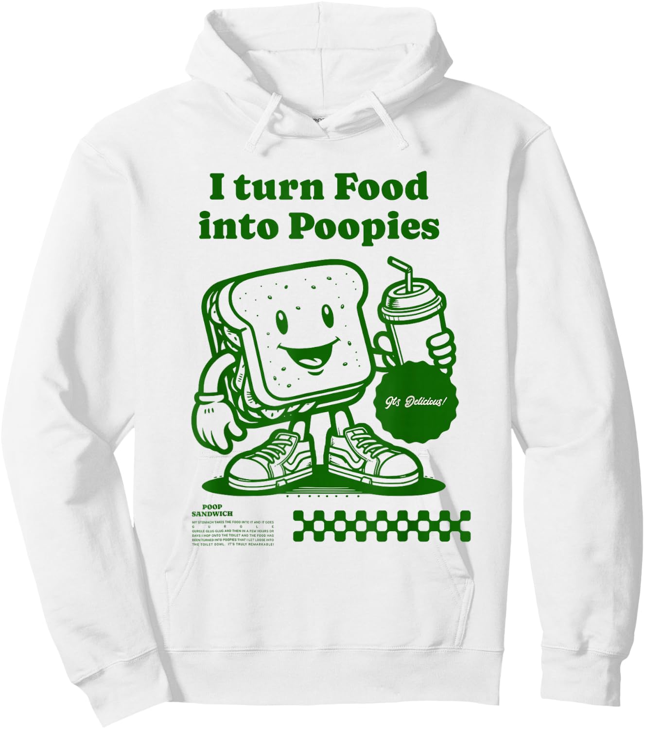 I Turn Food into Poopies Retro Funny Poop Adult Humor Meme Hoodie - Hoodie | White