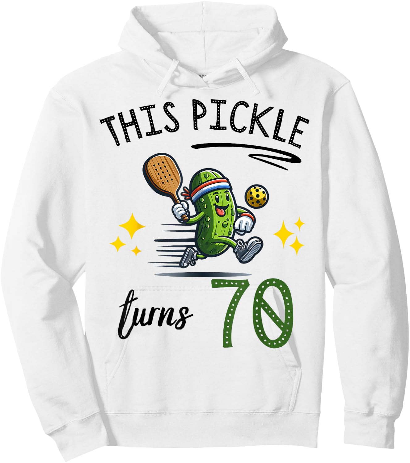 THIS PICKLE TURNS 70 PICKLEBALL 70th BIRTHDAY Hoodie - Hoodie | White