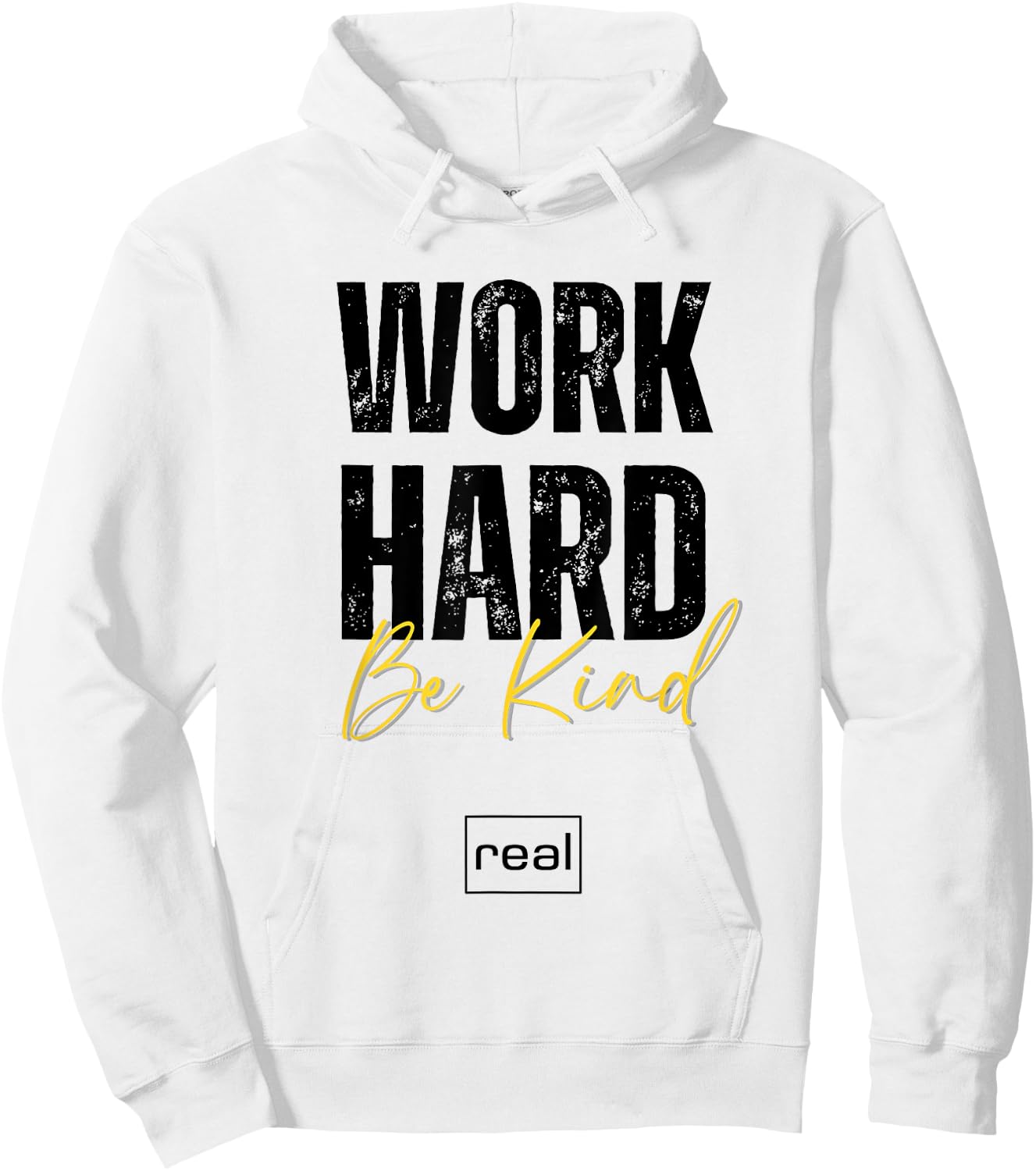 Real Broker "Work Hard Be Kind" Core Value Logo Women Men Hoodie - Hoodie | White