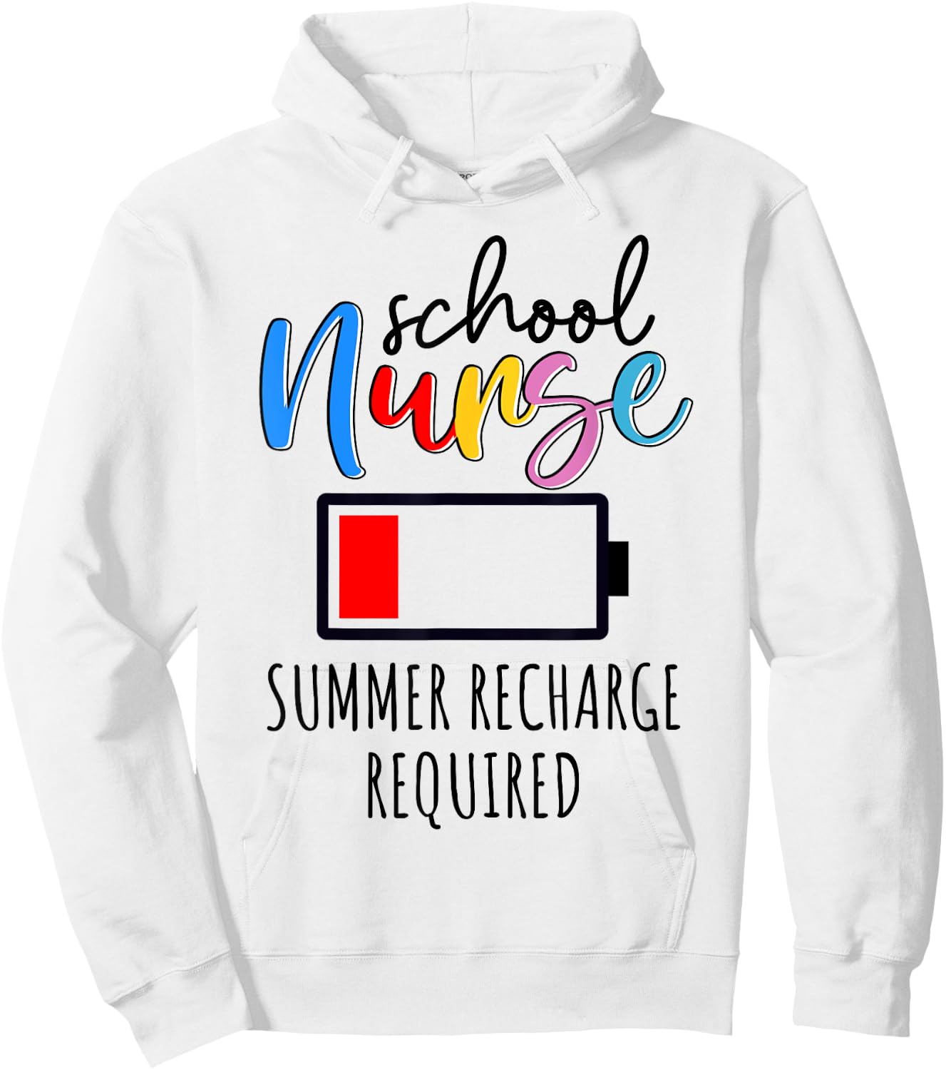 School Nurse Summer Recharge Required Last day of School Women Hoodie - Hoodie | White