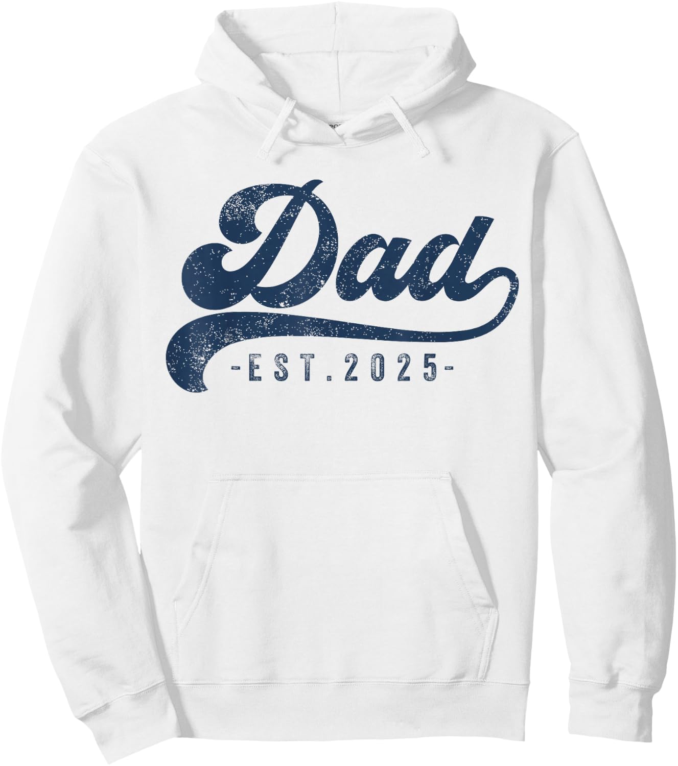 Dad Est 2025 Hoodie - Hoodie | White