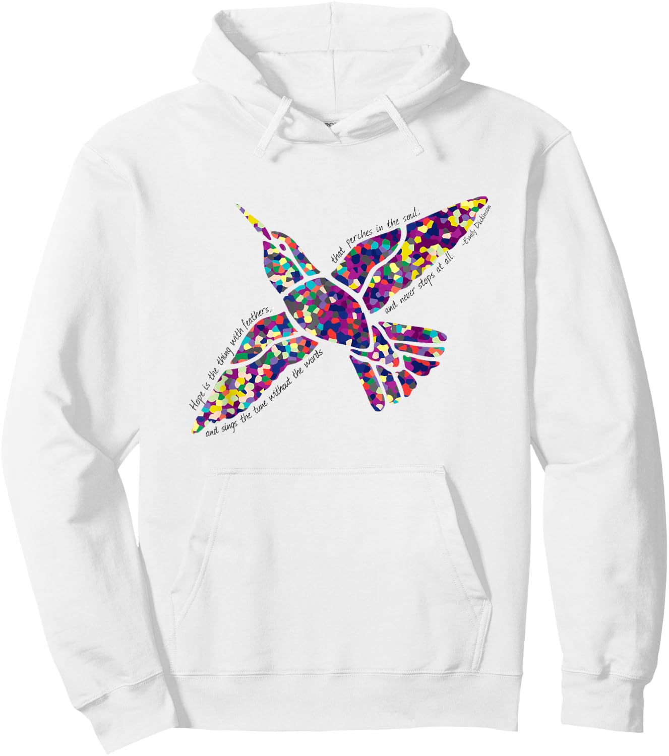 Hope Is the Thing With Feathers Emily Dickinson Poem Hoodie - Hoodie | White
