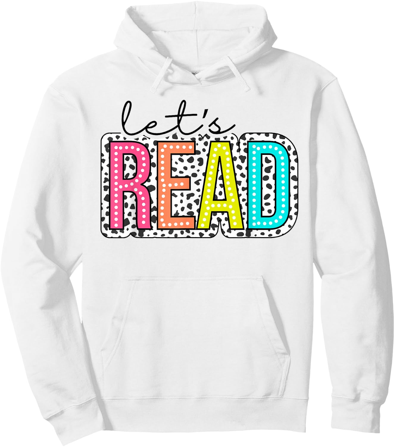 Let's Read dalmatian dots For Teachers, Book Lover,Librarian Hoodie - Hoodie | White