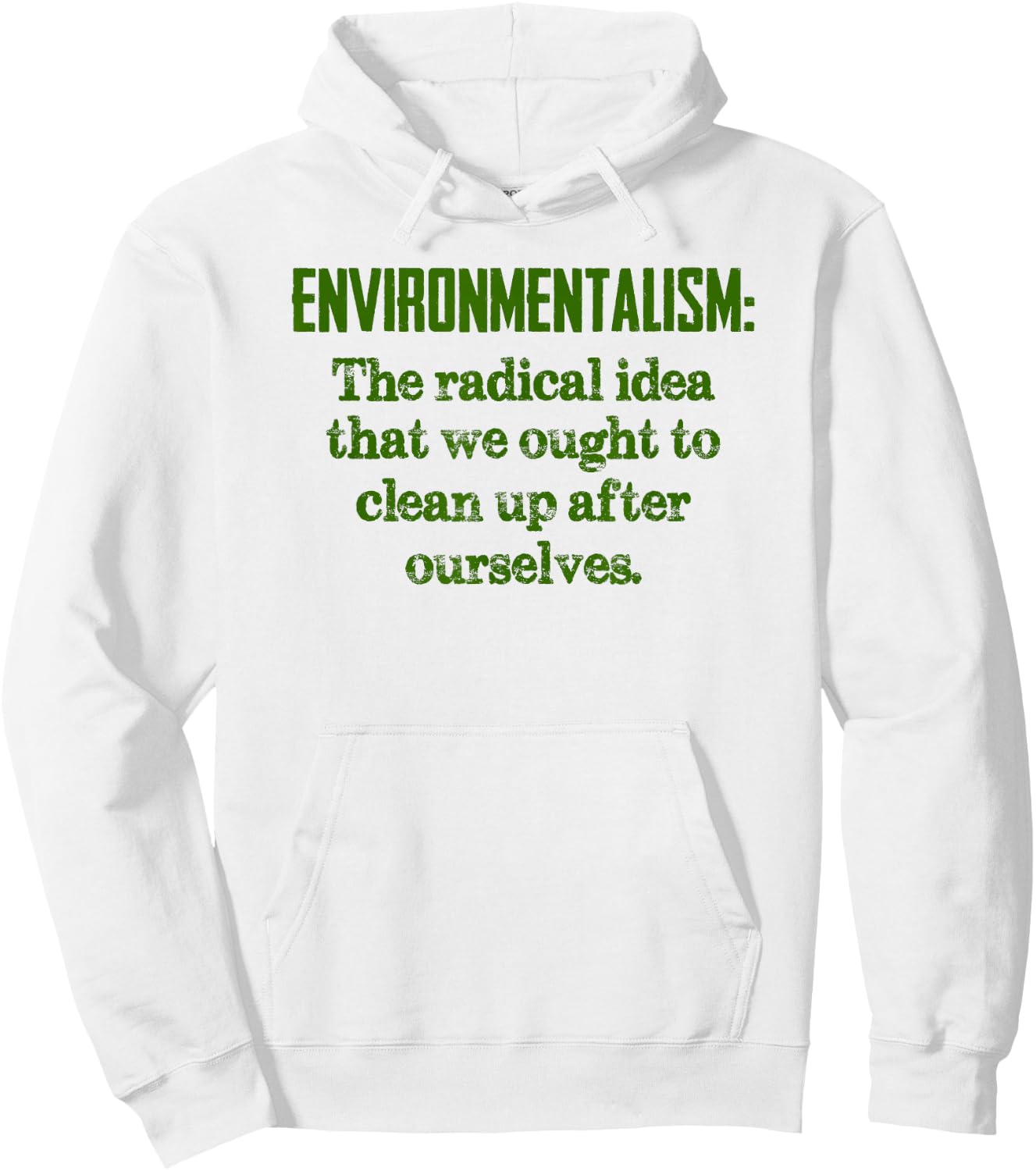 Environmentalism Definition for Environmentalist and Earth Hoodie - Hoodie | White