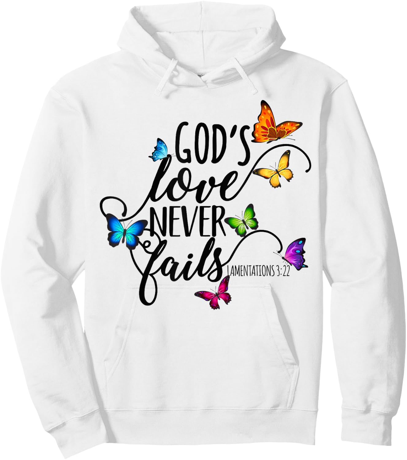 God's Love Never Fails - Butterfly Art - Religious Hoodie - Hoodie | White