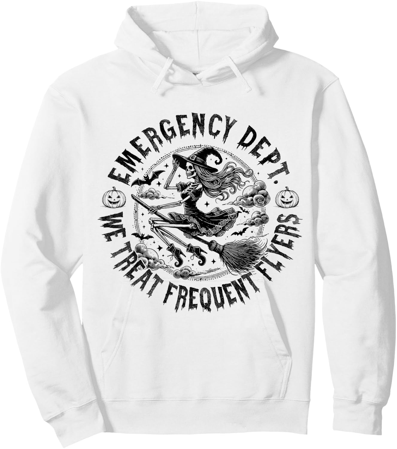 Emergency Dept We Treat Frequent Fliers Halloween ER Nurse Hoodie - Hoodie | White