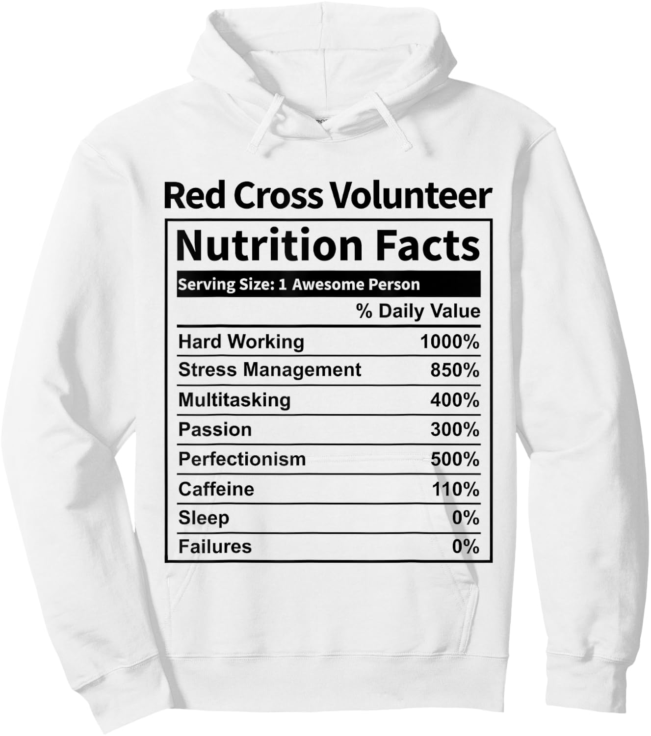 Red Cross Volunteer Nutrition Facts Funny & Women Hoodie - Hoodie | White