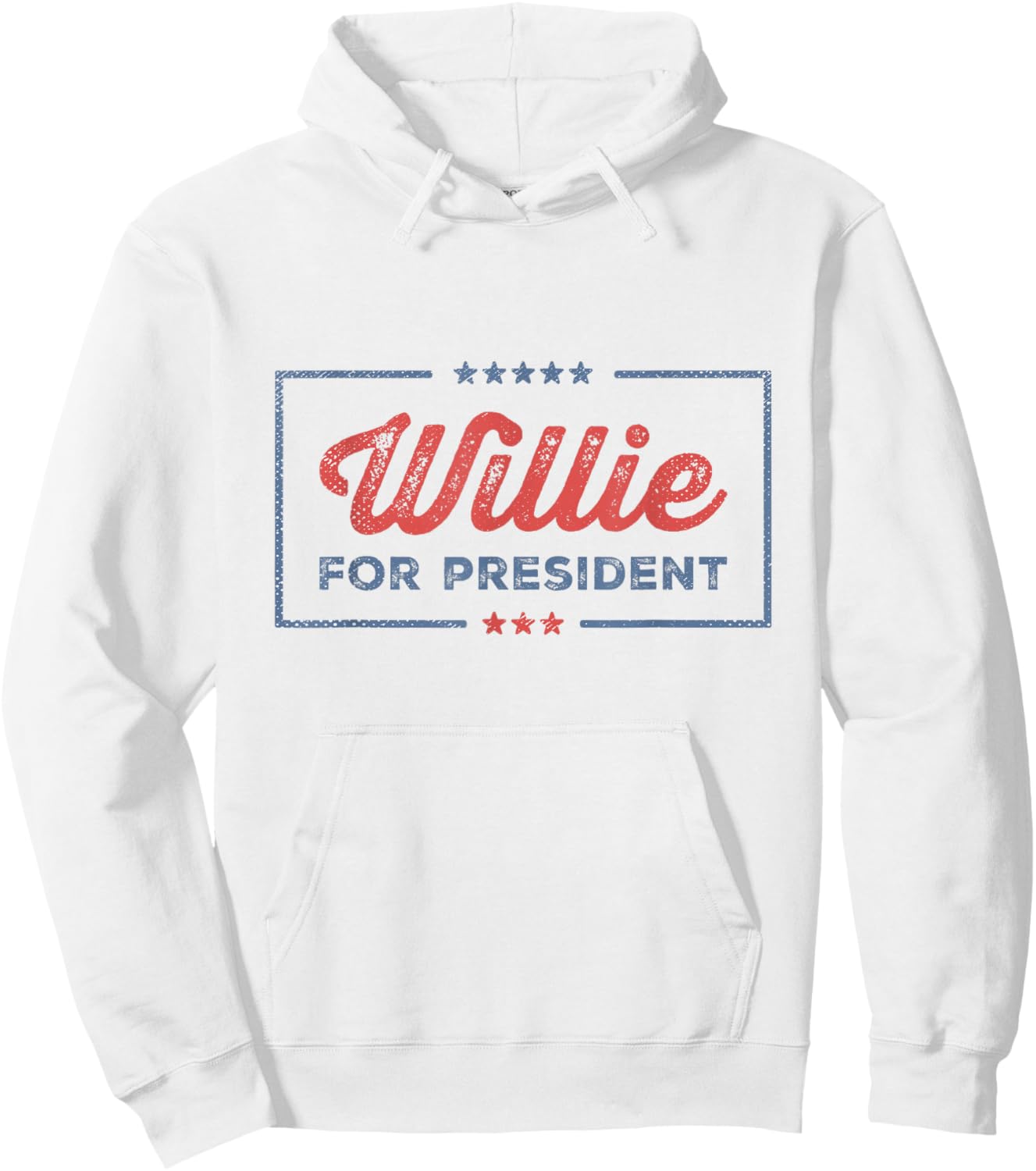 Willie For President Retro Merch Sarcastic Humor Willie Fan Hoodie - Hoodie | White