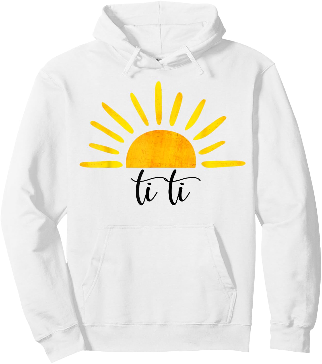 Ti Ti Of The Birthday First Trip Sun Mother's Day Hoodie - Hoodie | White