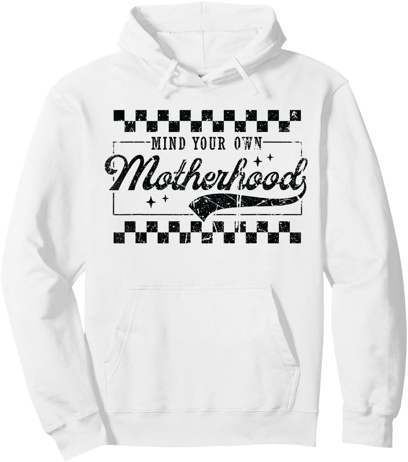 Vintage Mind Your Own Motherhood Checkered Funny Mom Hoodie - Hoodie | White
