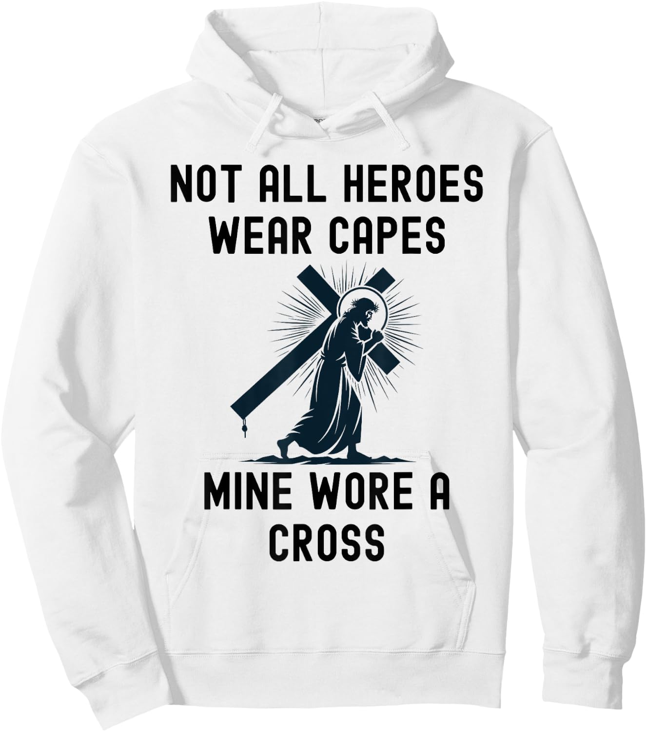 My hero wore a cross Jesus Christ Christian Hoodie - Hoodie | White