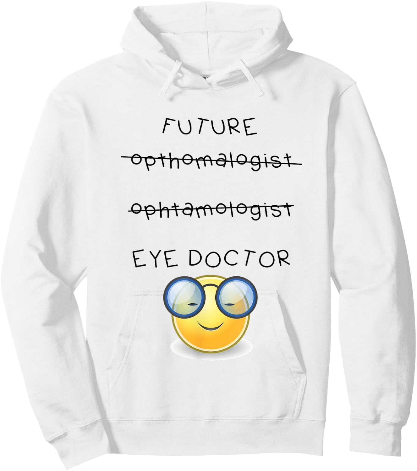 Future ophthalmologist eye doctor ophthalmology Hoodie - Hoodie | White