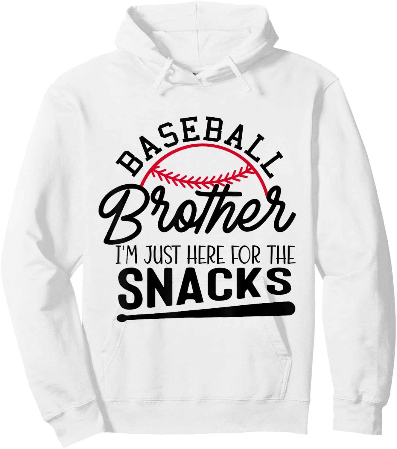 Baseball Brother I'm Just Here for the Snacks Funny Baseball Hoodie - Hoodie | White