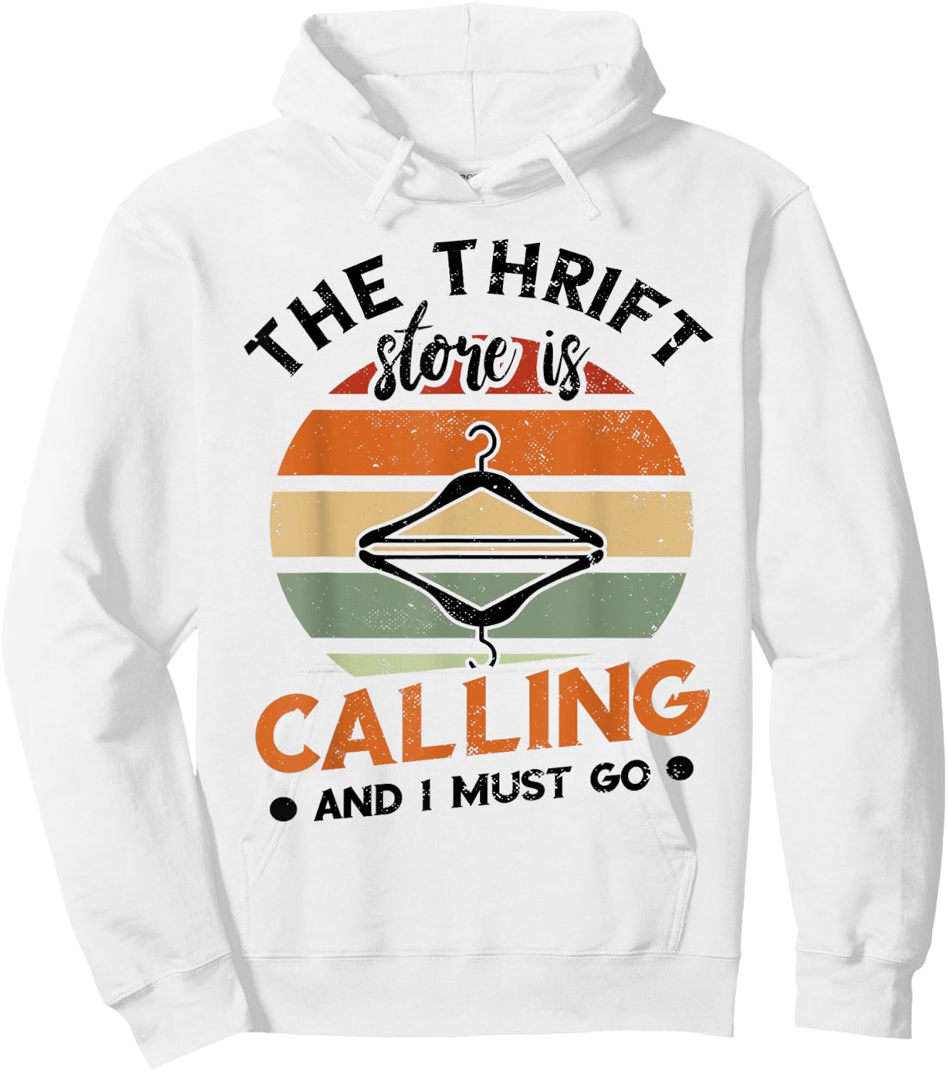 The Thrift Store Is Calling Thrifter Retro Hanger Thrifting Hoodie - Hoodie | White