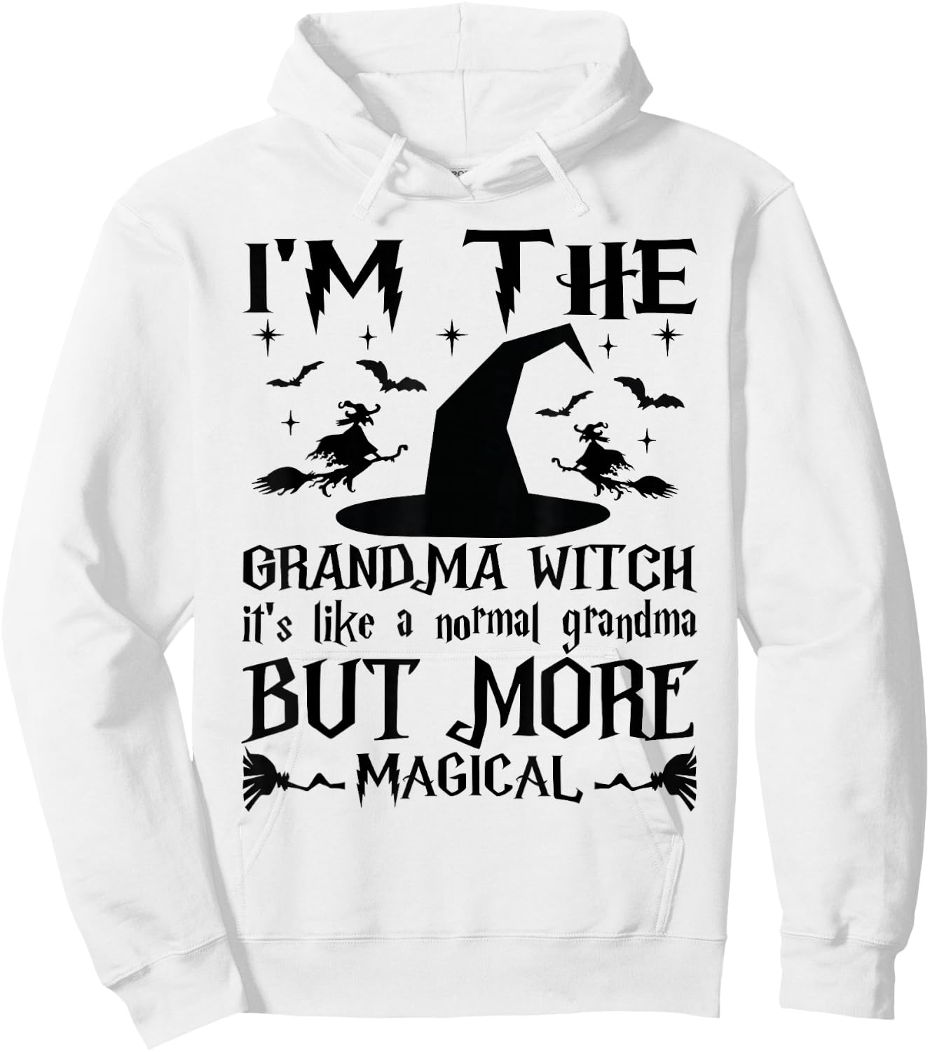 I'm The Grandma Witch Like A Normal Grandma Halloween Hoodie - Hoodie | White