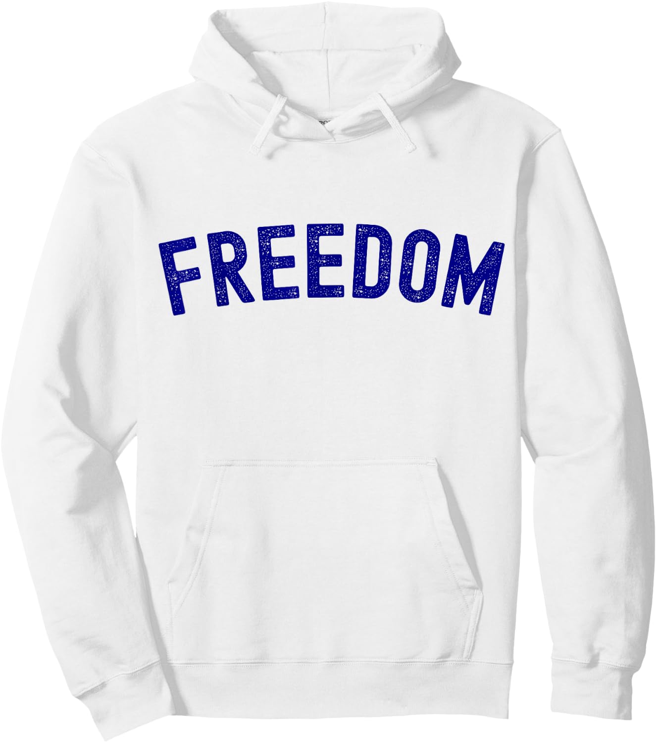 Freedom Word Funny Hoodie - Hoodie | White