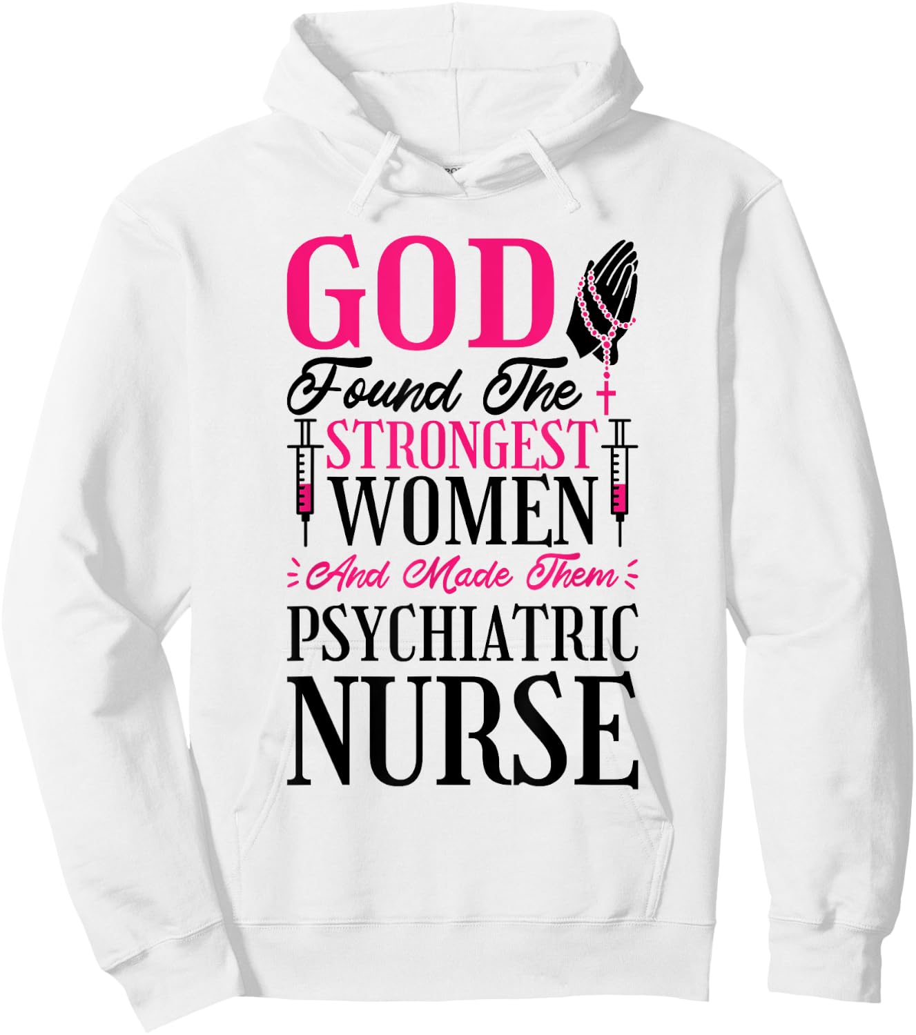 Psychiatric Nurse Christian Women for Psychiatric Nursing Hoodie - Hoodie | White