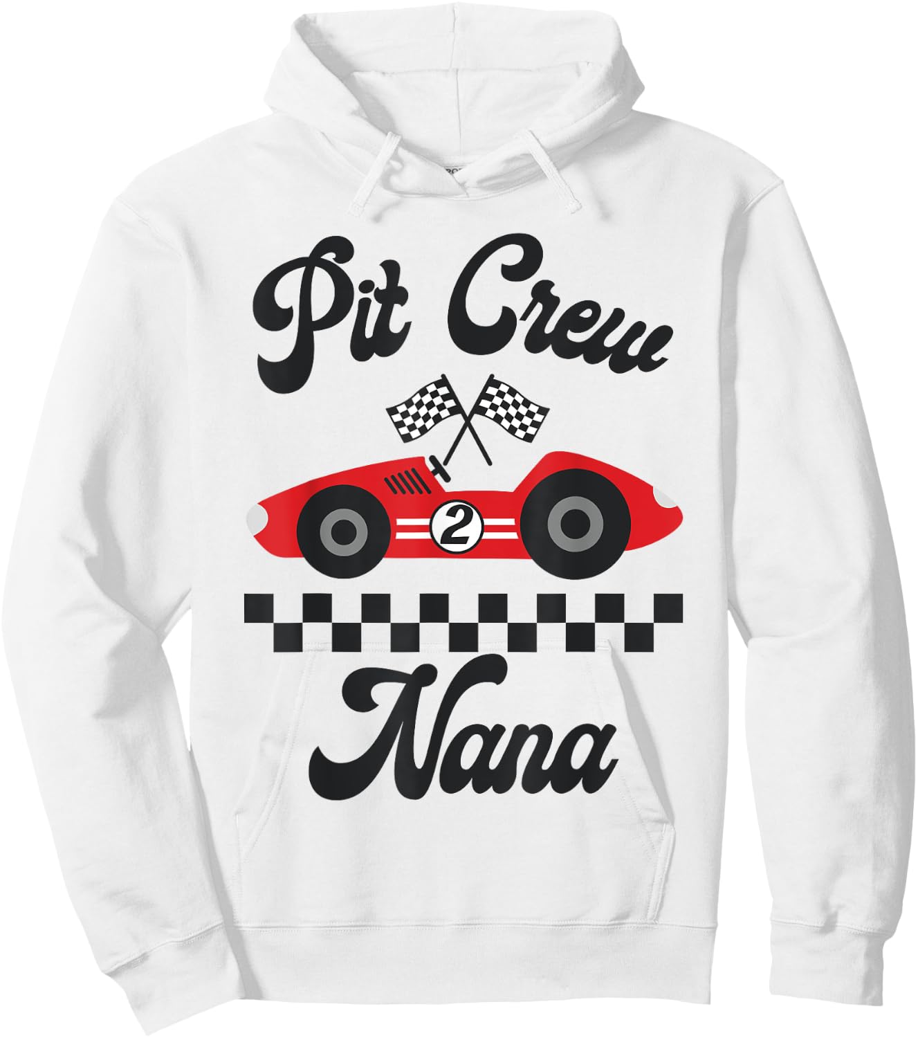 Two Fast Birthday Racing Car Nana Of The Birthday Boy Party Hoodie - Hoodie | White