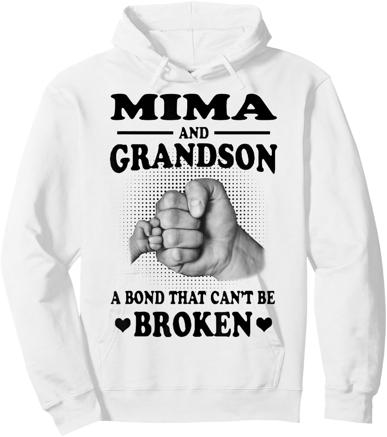 Mima And Grandson A Bond That Can't Be Broken Gift Hoodie - Hoodie | White