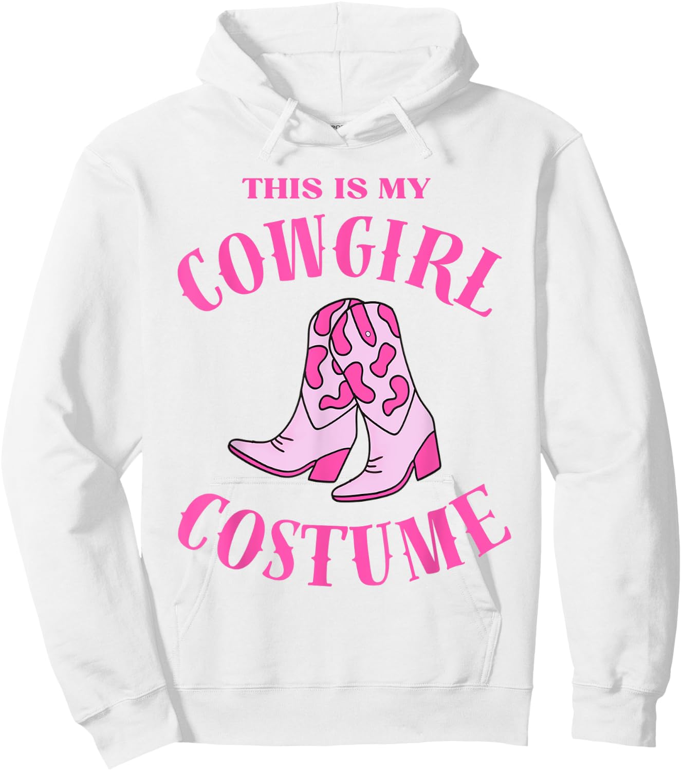 This Is My Cowgirl Costume Women Western Cowboy Rodeo Hoodie - Hoodie | White