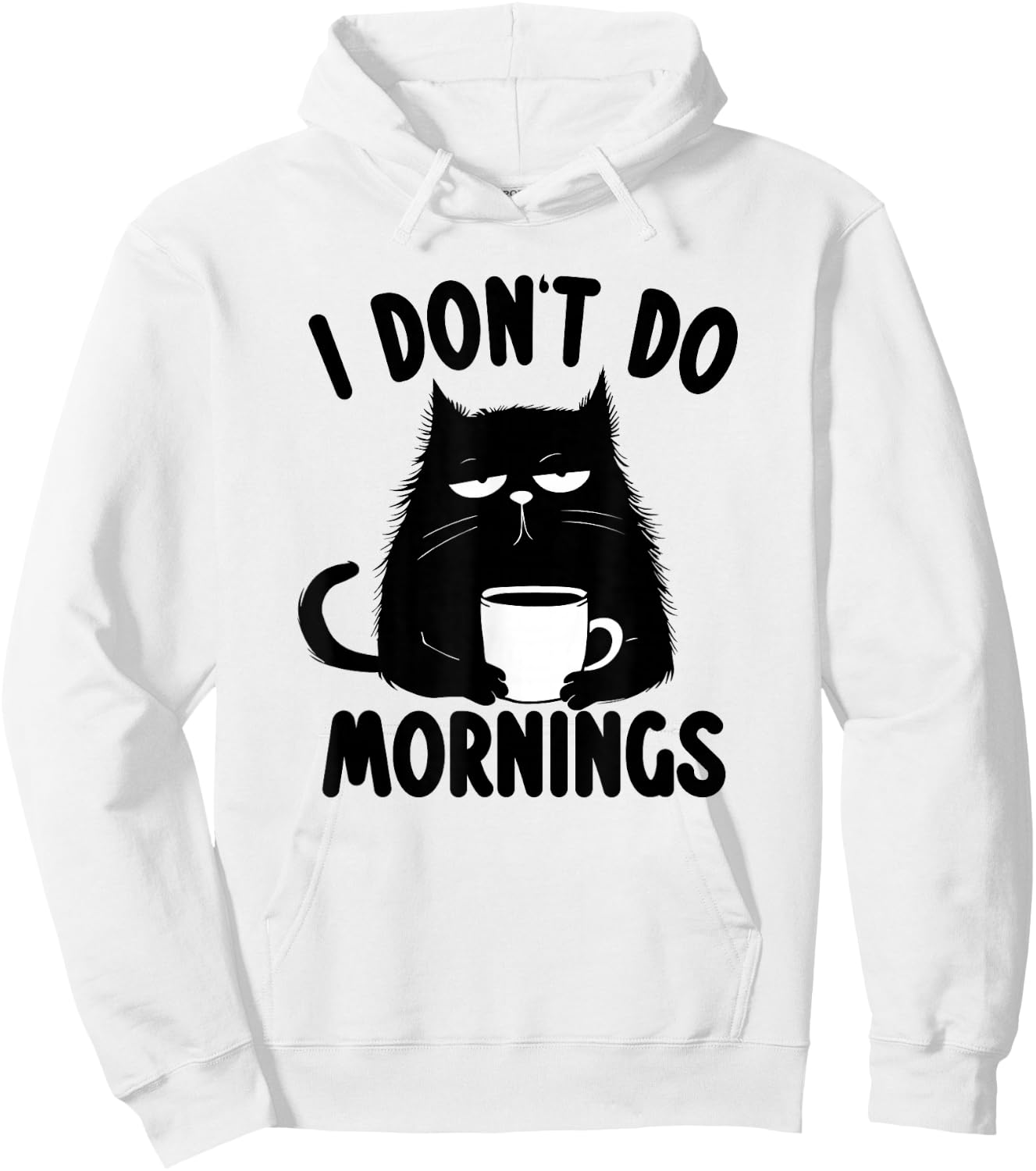 I Don't Do Mornings Cat Hoodie - Hoodie | White