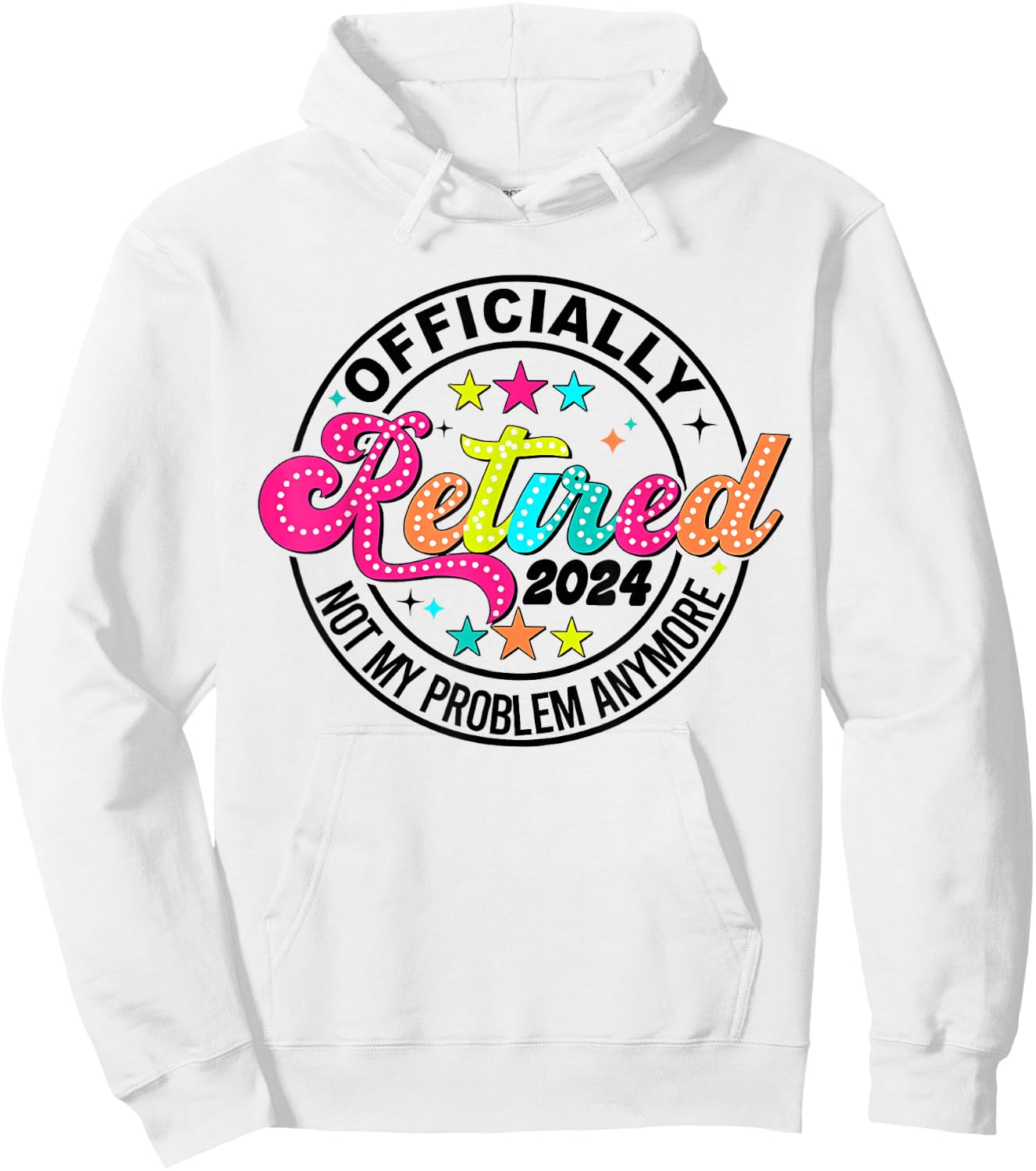 Officially Retired 2024 Retirement 2024 Women Hoodie - Hoodie | White