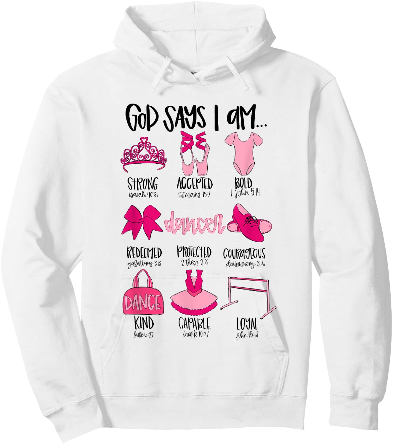 God Says I Am Ballet Christian Ballet Dancer Bible Religious Hoodie - Hoodie | White