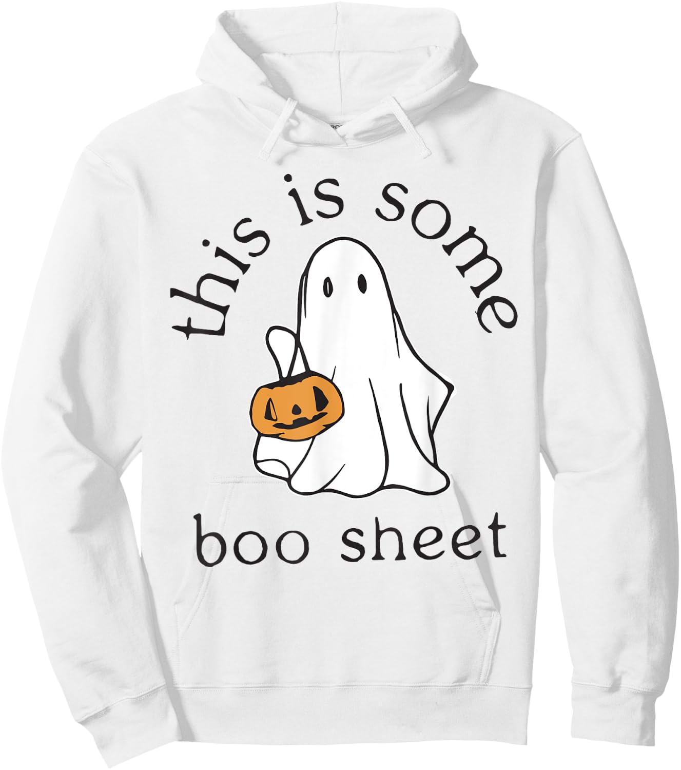 Funny Boo Pumpkin Halloween This Is Some Boo Sheet Ghost Hoodie - Hoodie | White