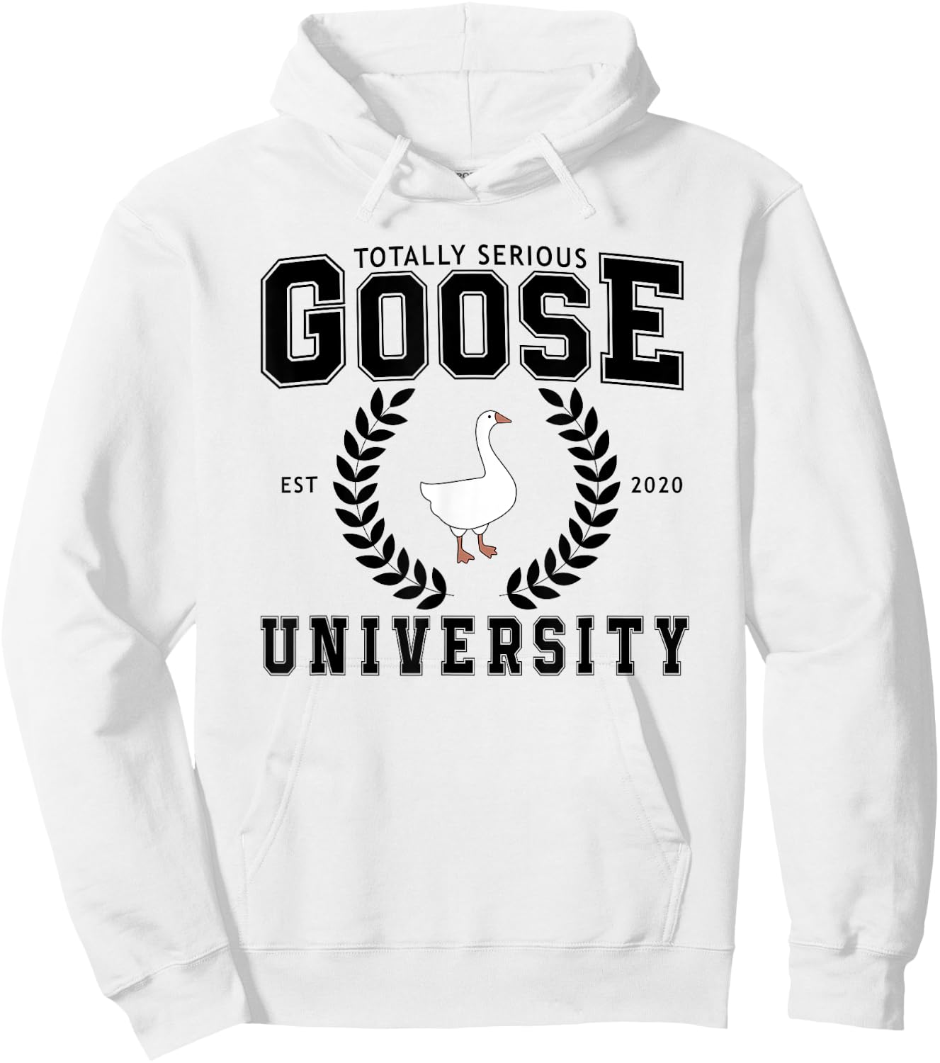 Silly Goose University - Seriously Totally Serious Sarcastic Hoodie - Hoodie | White