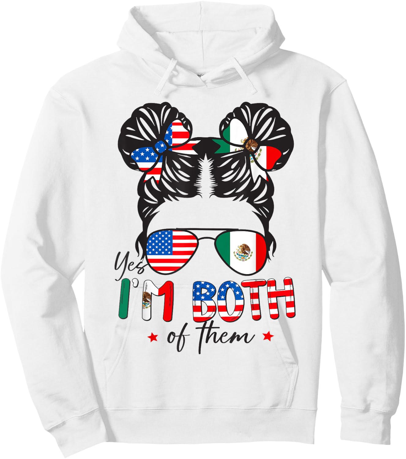 Half Mexican American Yes I'm Both of Them Mexico USA Flag Hoodie - Hoodie | White