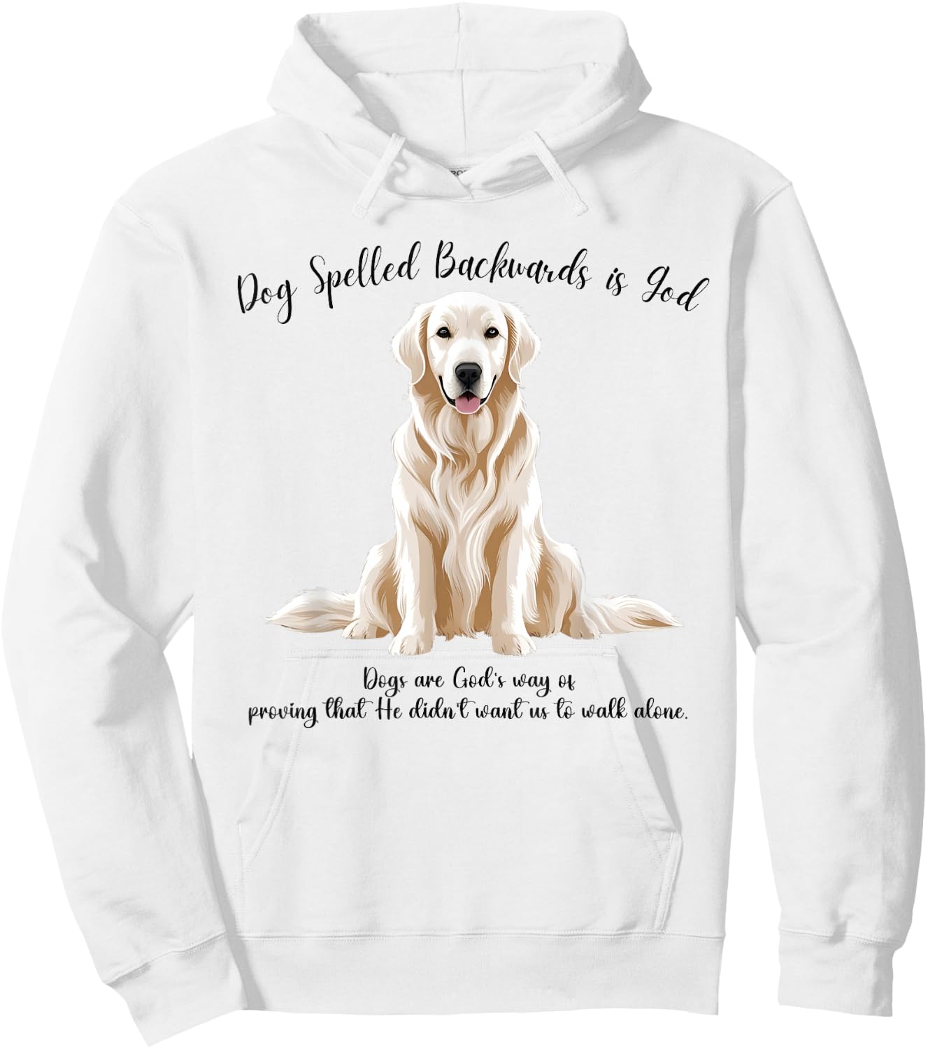 Dog Spelled Backwards is God English Cream Golden Retriever Hoodie - Hoodie | White