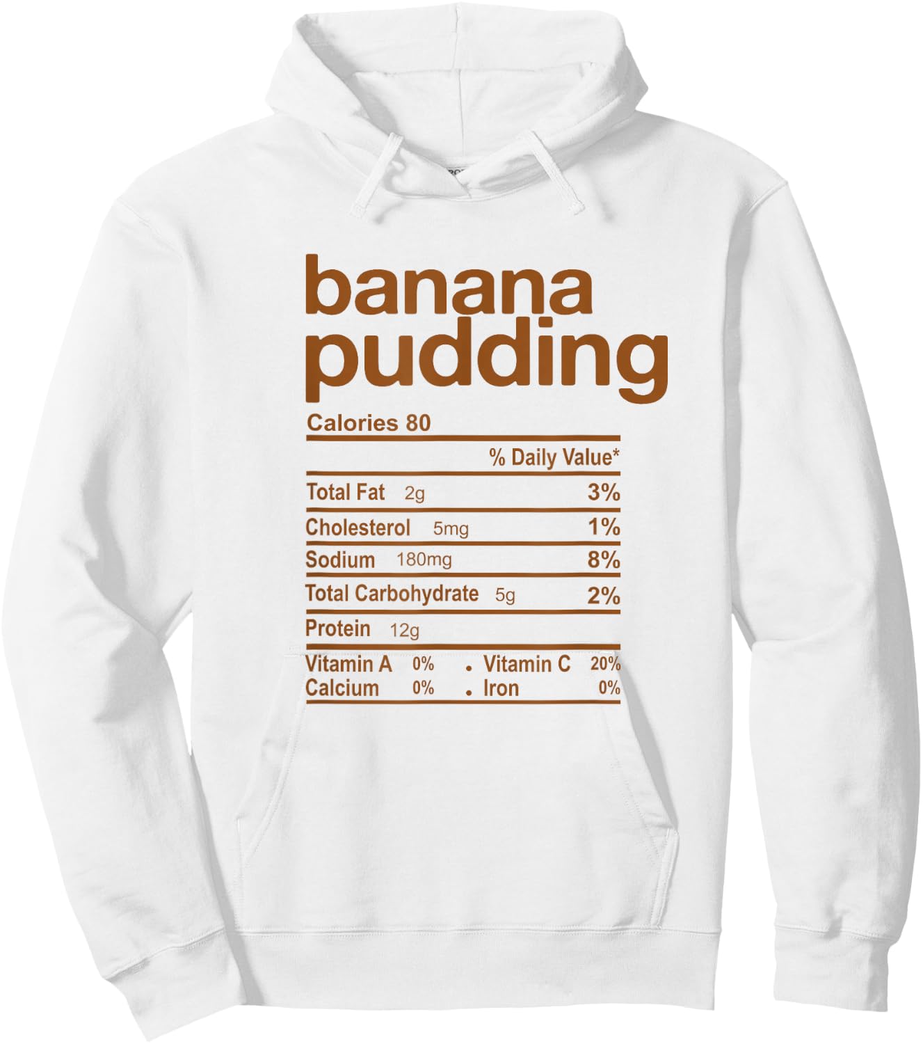 Banana Pudding Nutrition Facts Funny Thanksgiving Christmas Hoodie - Hoodie | White