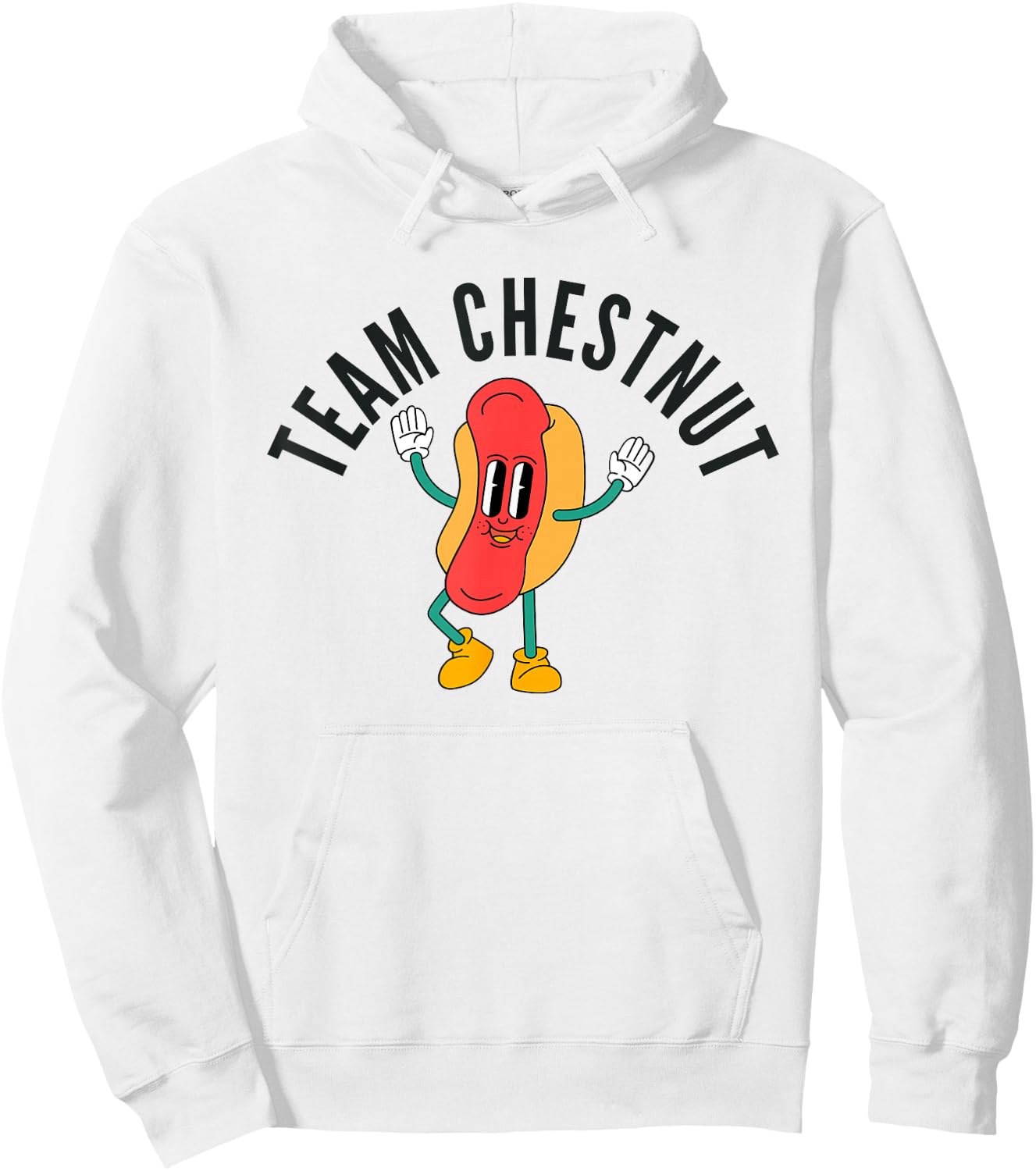 Bring Back Chestnut- Contest Winner. Team Chestnut. Hoodie - Hoodie | White