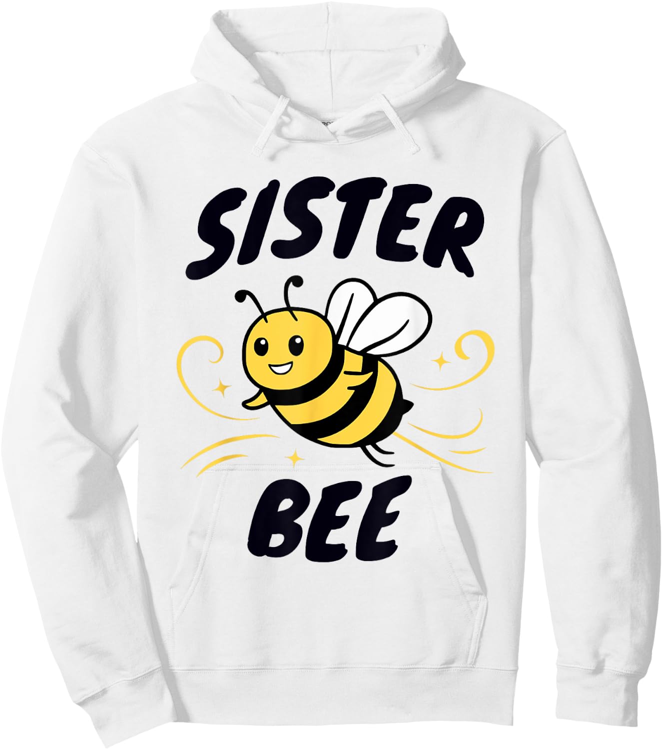 Family Bee Shirts Sister Bee Themed Birthday Party Hoodie - Hoodie | White