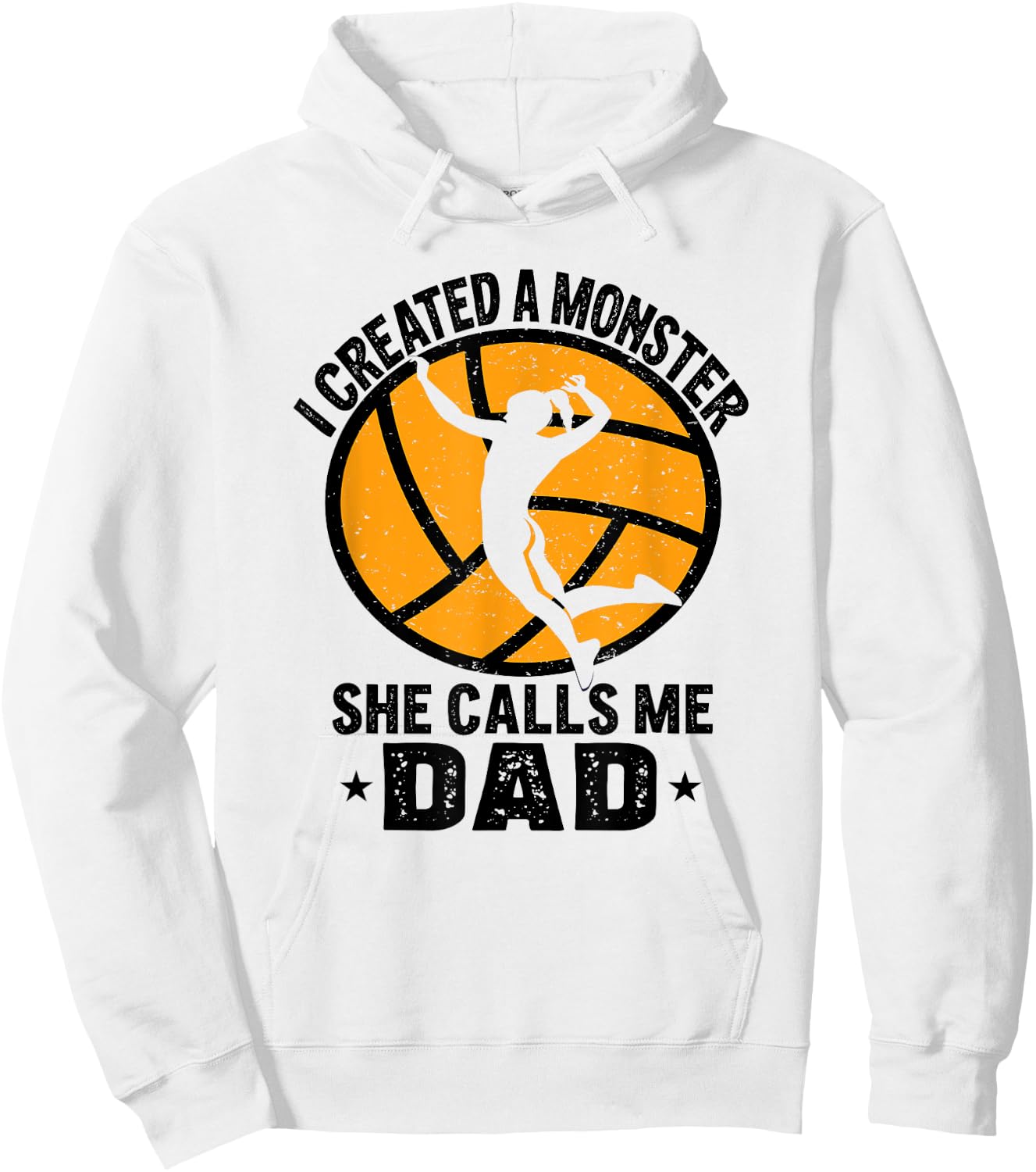 Funny I Created A Monster She Calls Me Dad Volleyball Hoodie - Hoodie | White