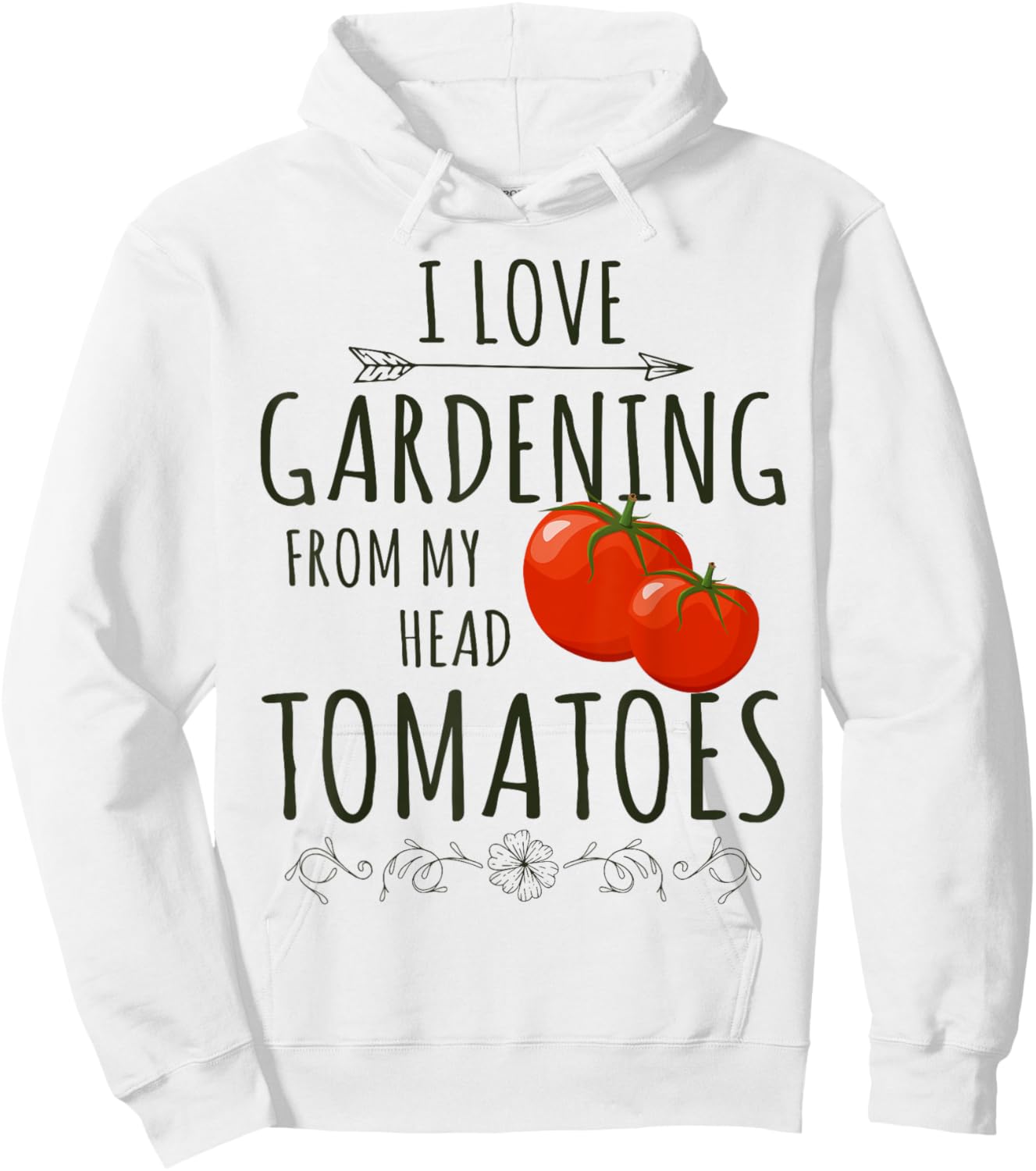 Love Gardening From My Head Tomato Whisperer Tending Farmer Hoodie - Hoodie | White