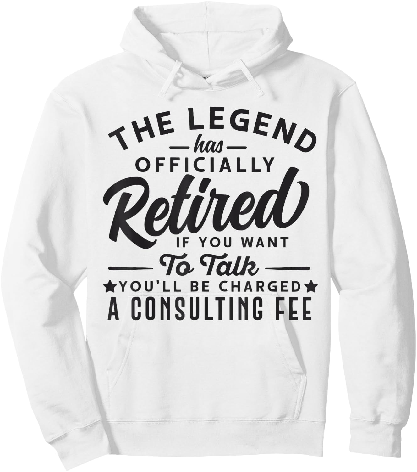 The Legend Has Officially Retired Funny Retirement Men Women Hoodie - Hoodie | White