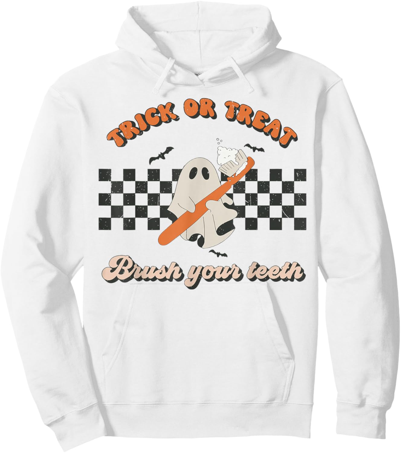 Trick Or Treat Brush Your Teeth Dental Halloween Dentist Hoodie - Hoodie | White