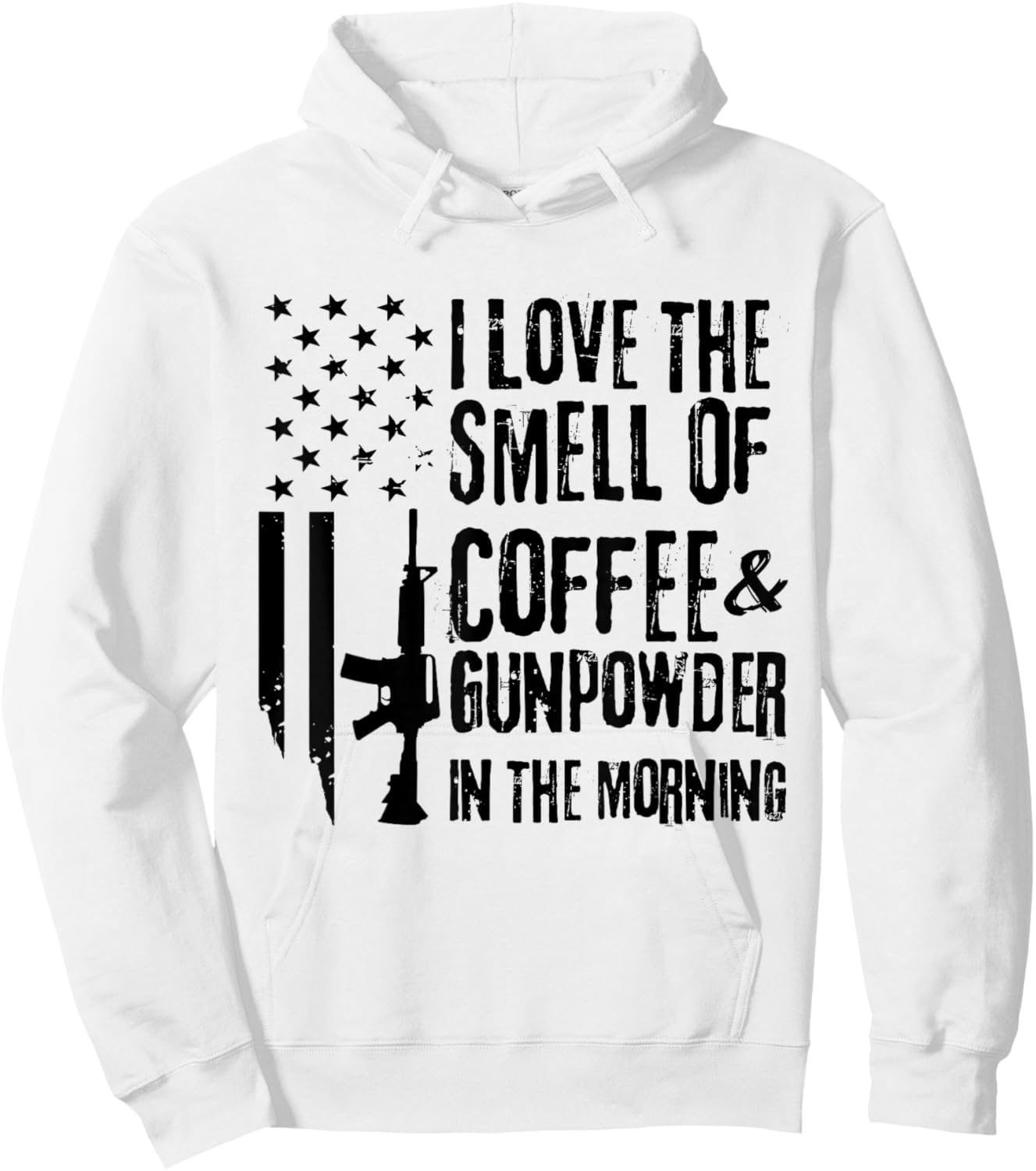 I Love The Smell Of Coffee And Gunpowder In The Morning Hoodie - Hoodie | White