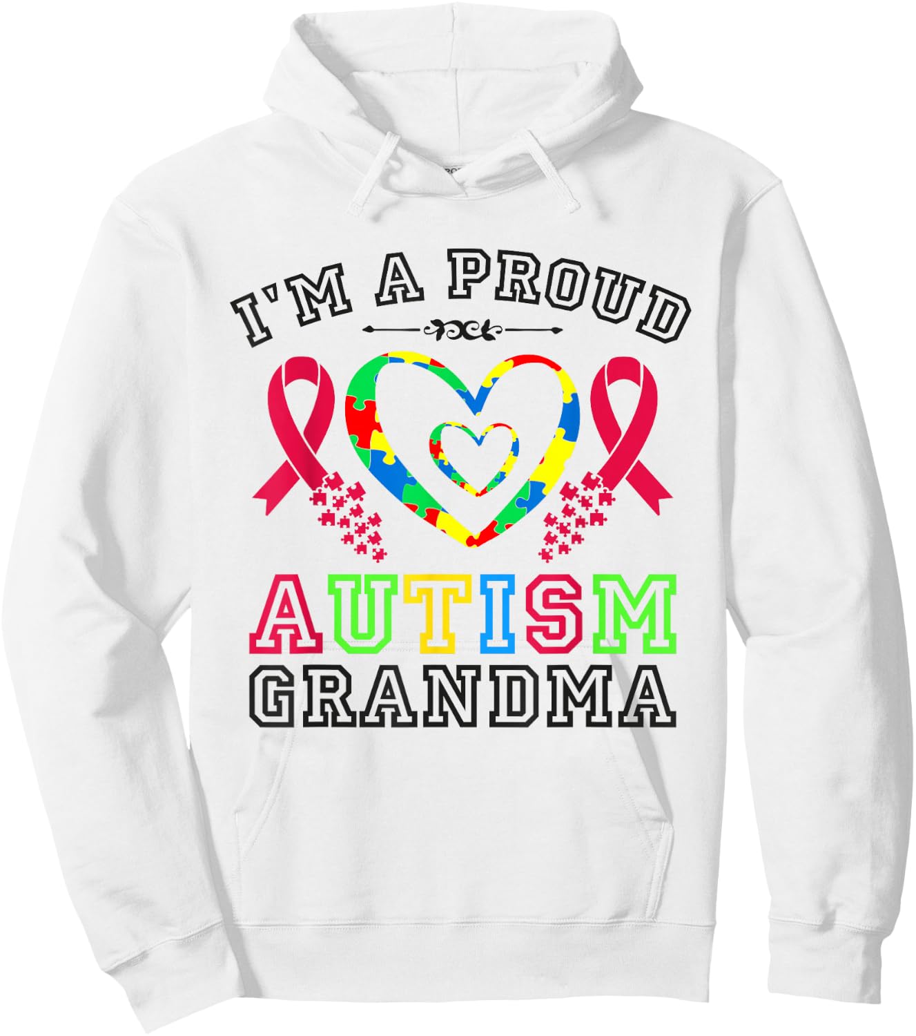 I m A Proud Autism Grandma Hoodie - Hoodie | White