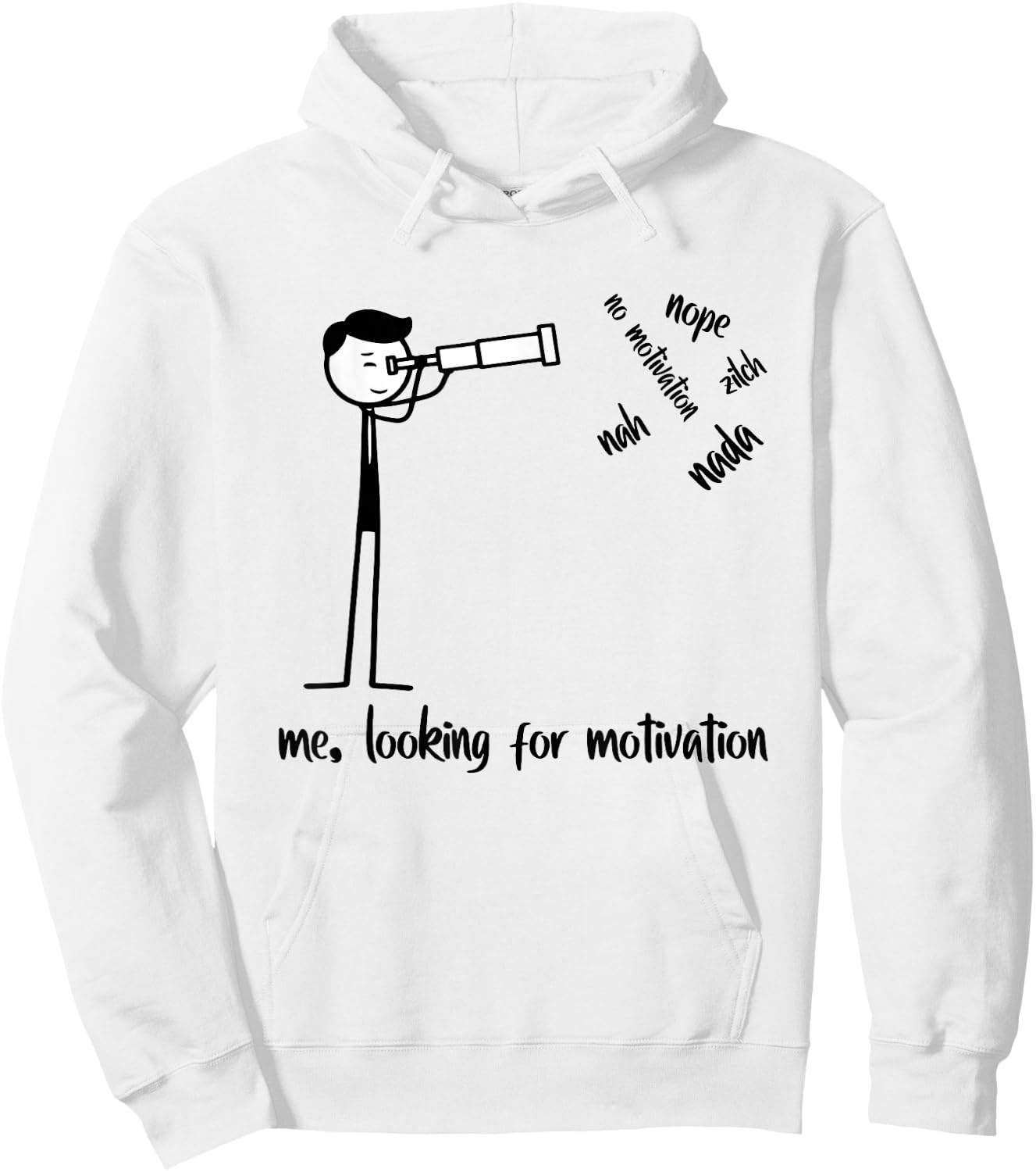 Me Looking for Motivation Funny Stickman Figures Hoodie - Hoodie | White