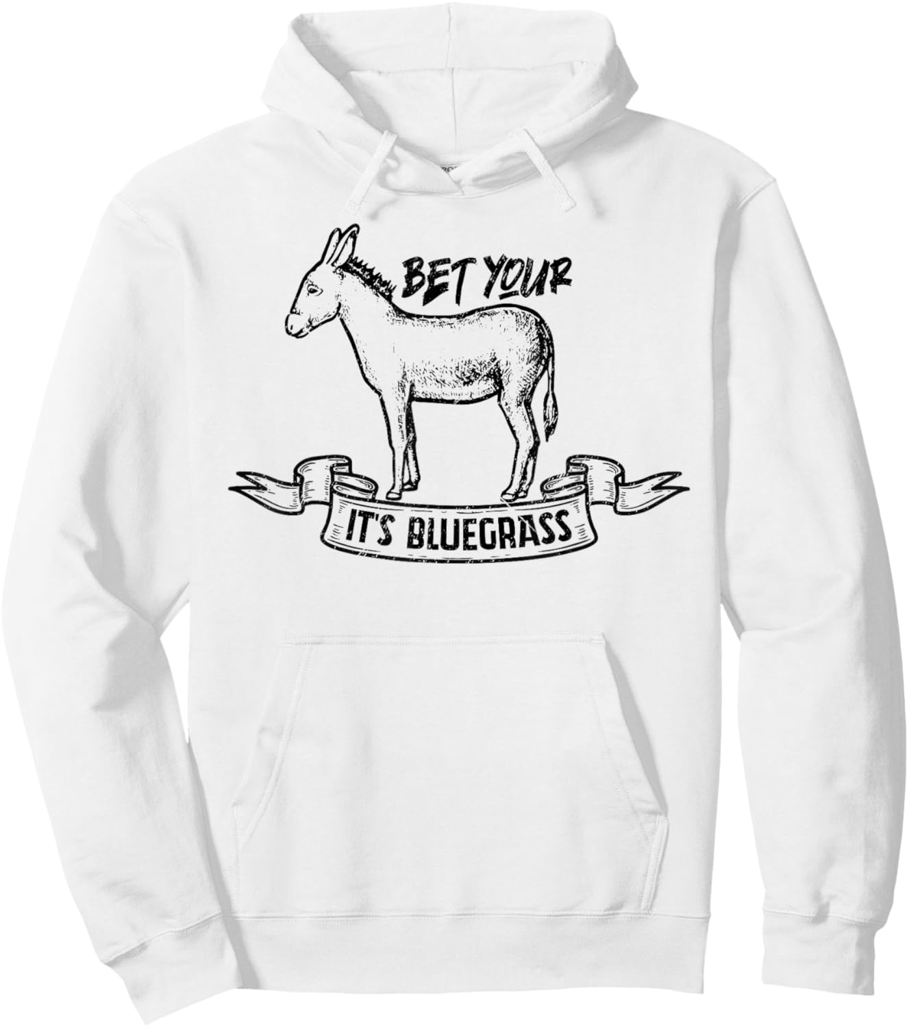 Bet Your Ass It's Bluegrass Music Hoodie - Hoodie | White