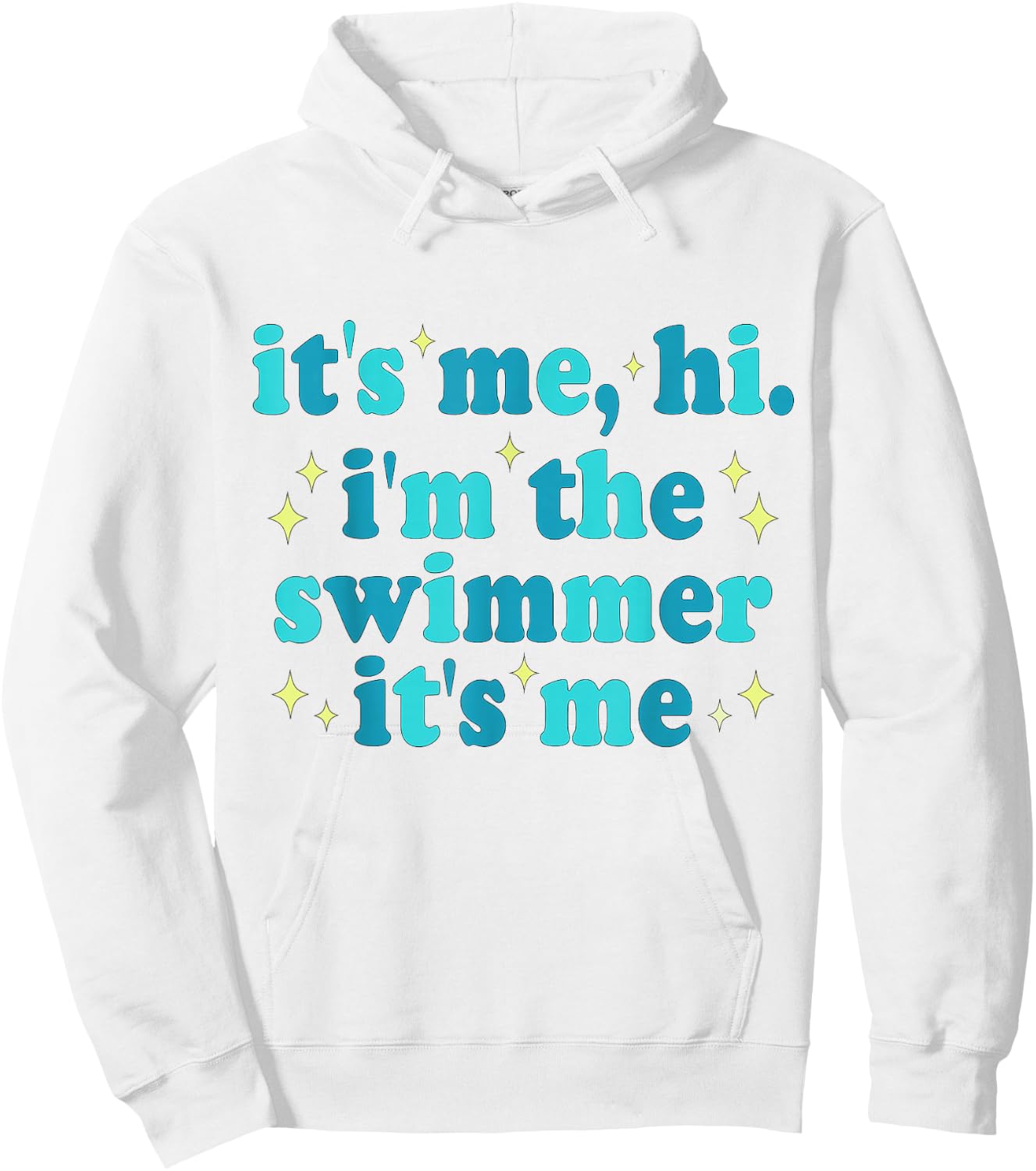 It's Me Hi I'm The Swimmer It's Me Diving Pool Sports Summer Hoodie - Hoodie | White