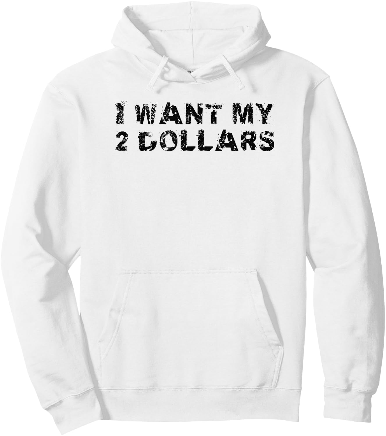 I Want My Two Dollars 2$ Movie Quote Retro 80s Vintage Hoodie - Hoodie | White